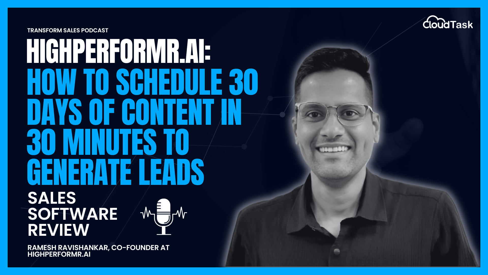 Highperformr.ai: How to Schedule 30 Days of Content in 30 Minutes to Generate Leads