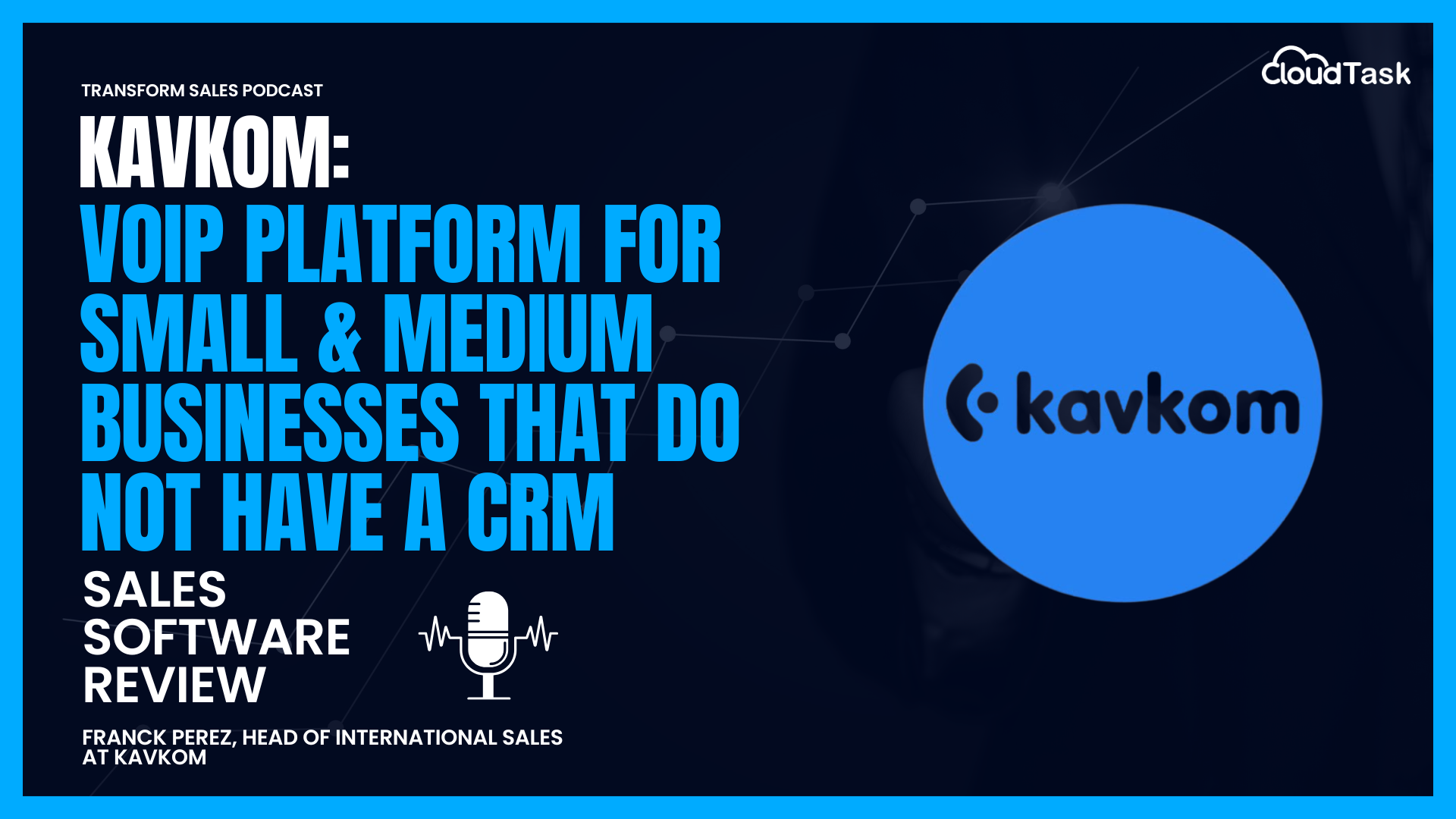 CRM and VoIP Solution for SMBs Without Tech Stack | Kavkom Demo