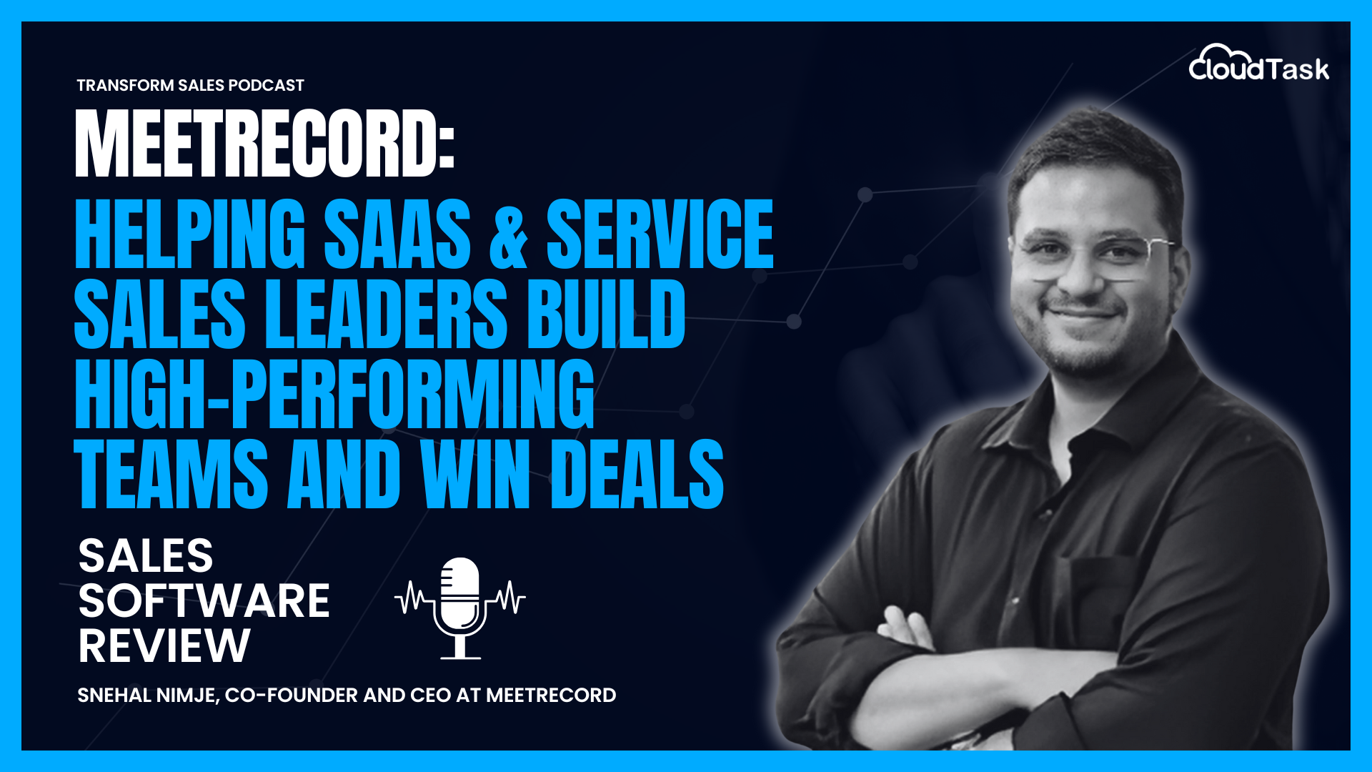 MeetRecord: Helping SaaS & Service Sales Leaders Build High-Performing Teams and Win Deals
